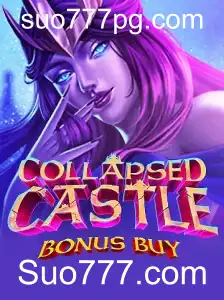 Explore o Mundo de CollapsedCastleBonusBuy no Suo777.com