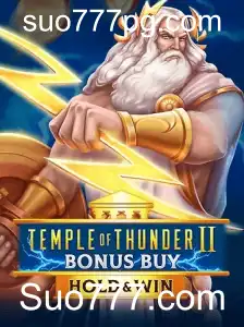 Explorando TempleofThunderIIBonusBuy: Uma Aventura no Mundo dos Slots